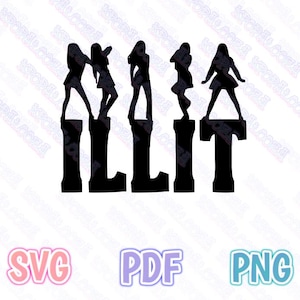 May include: Black silhouette of four figures standing on top of the letters "ILLIT".