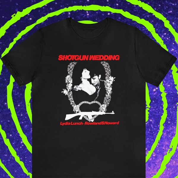 T-shirt Lydia Lunch & Rowland S Howard Shotgun Wedding Nick Cave punk no wave cult 80s 90s music bands cool gift original unisex shirt.