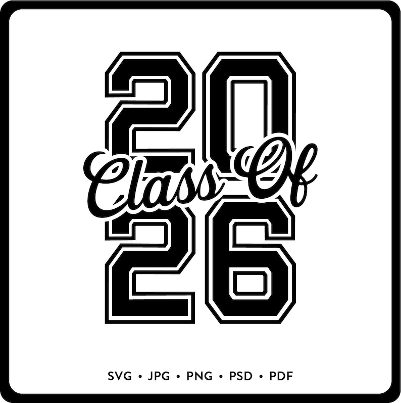 Senior 2026 SVG, Class of 2026 digital design, perfect for Graduation shirts, Senior Year shirts, Senior 2026 decals, and 2026 sublimation projects. This trendy Senior SVG is ideal for Cricut and Silhouette users, great for senior scrapbook pages, graduation gifts, and custom Senior Year High School or College apparel. Use this Digital Scrapbook PNG for DIY crafts, Senior 2026 stickers, or personalized Class of 2026 gifts. Perfect gift idea for a 2026 graduate—stylish, versatile