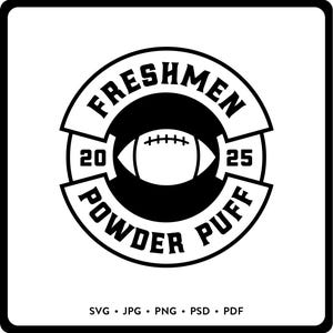 Camisa de futebol Powder Puff Freshmen 2025 SVG DIY Camisa de futebol Powder Puff Arquivo de corte Cricut Download instantâneo 2025 Freshmen Powder Puff