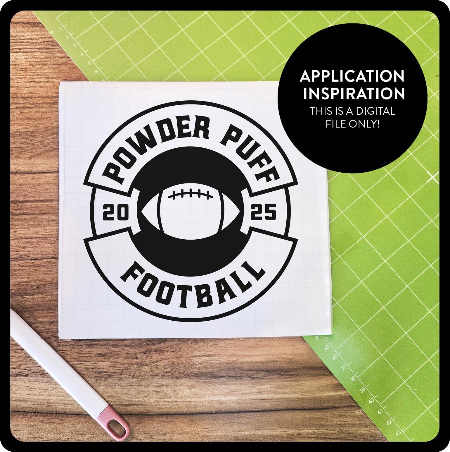 Powder Puff Football 2025 SVG DIY Powder Puff Football Shirt Cricut Cut ...