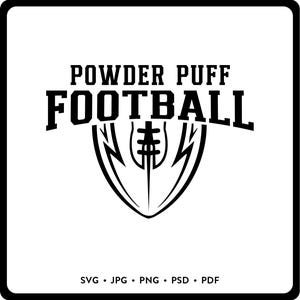 Powder Puff Football SVG DIY Powder Puff Football Shirt Cricut Cut File Instant Download Trendy Powder Puff Football Game Homecoming