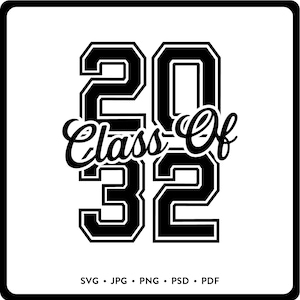 SVG de la Clase 2032: Calcomanía para camiseta conmemorativa (descarga digital, archivo de corte Cricut)
