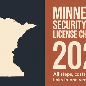 Könnte beinhalten: Ein Bild mit einer cremefarbenen Umrisslinie des Bundesstaates Minnesota auf einem dunkelblauen Hintergrund. Rechts davon befindet sich ein rostfarbener Abschnitt mit dem Text "MINNESOTA SECURITY GUARD LICENSE CHECKLIST 2025". Darunter steht "All steps, costs, and official links in one verified PDF."