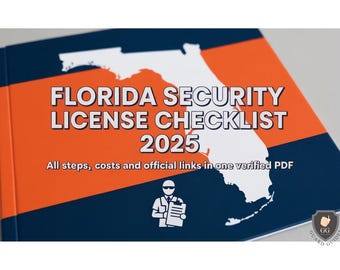 Lista de verificación para la licencia de guardia de seguridad de Florida (2025) / Clase D, pasos y costos (Guía imprimible en PDF)