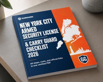 New York City Armed Security License & Carry Guard Checklist 2026, NYC Armed Guard PDF Guide