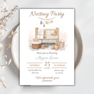 May include: A watercolor-style invitation for a "Nesting Party" with a crib, teddy bears, and decorative elements. The invitation includes the text "Please join us Honoring Megan Grace" and event details for Saturday, October 25th at 10:00 AM.