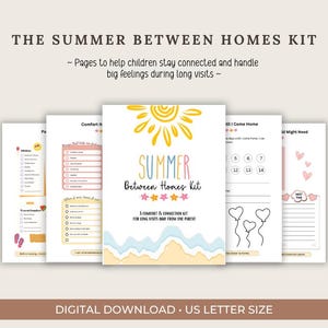 以下が含まれることがあります： 「The Summer Between Homes Kit」というタイトルのデジタルダウンロード。長い訪問中に子供たちがつながりを保つためのページが含まれています。表紙には太陽のイラストとビーチのシーンが描かれています。USレターサイズです。