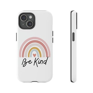 Be Kind! &lt;3 Tough Cases
