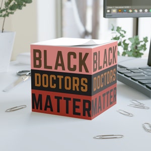 Black Doctors Matter Note Cube