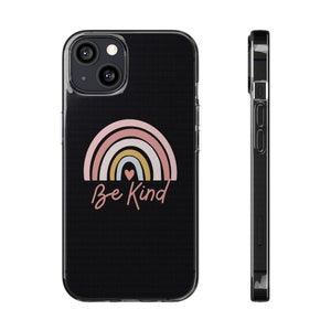 Be Kind! &lt;3 (Pink) Soft Phone Cases