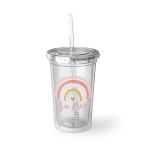 Be Kind! &lt;3 (Pink) Suave Acrylic Cup