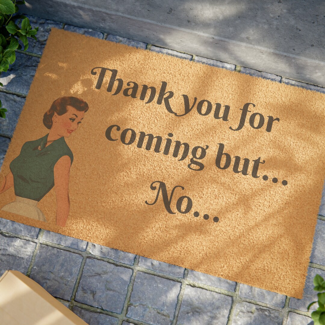 Doormat Unique Doormat Funny Doormat Humorous Doormat Gift Etsy