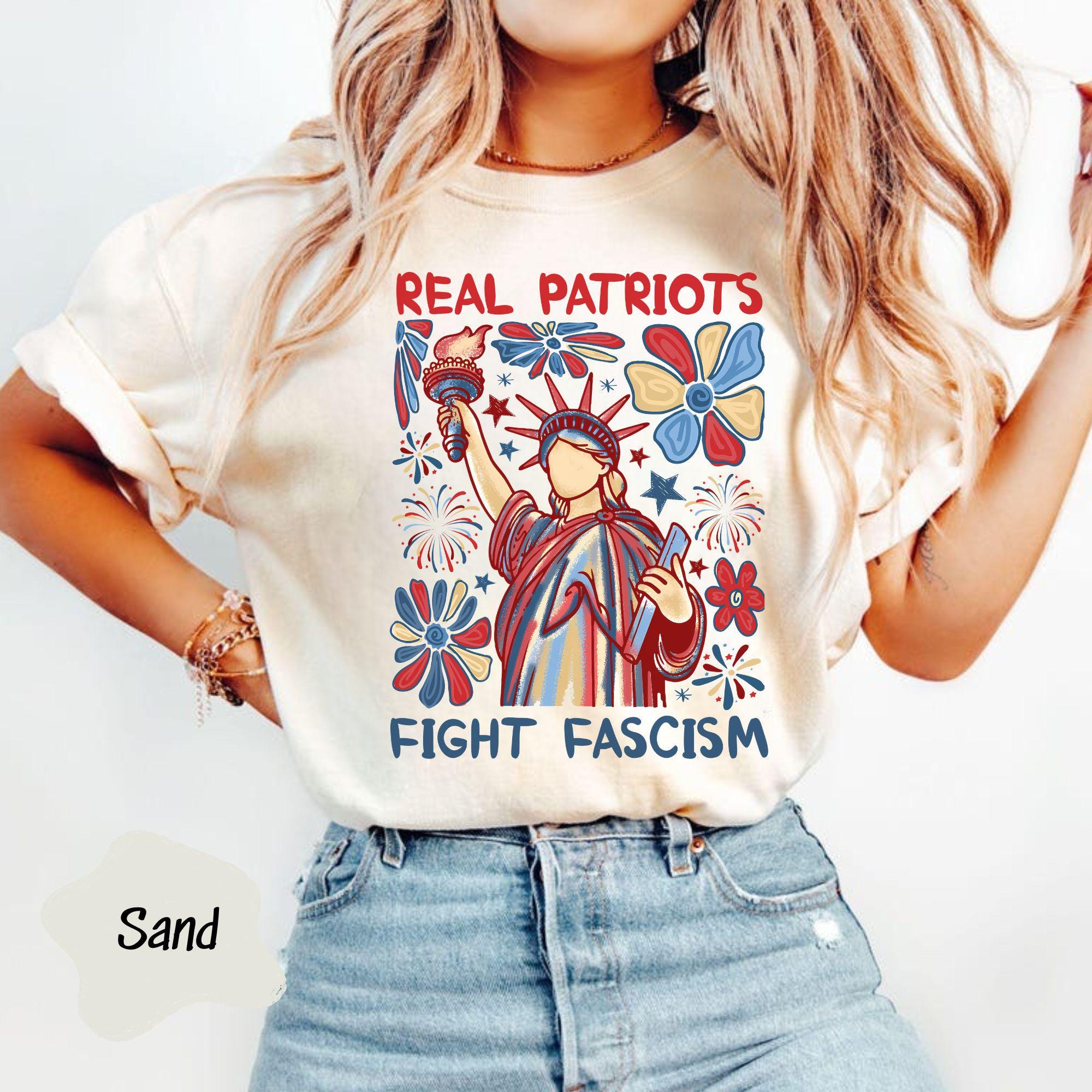 Real Patriots Fight Fascism Shirt, Anti Fascist Political Protest 4th of July Equality Freedom Justice Resistance Rights Gift, Tshirt USA