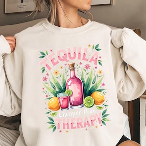Tequila Cheaper Than Therapy PNG Summertime Png Cinco de Mayo Png Adult Humor Png Drinking Png Funny Summer Png Tequila