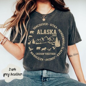 Alaska 2025 Cruise Shirt, Alaska Vacation Matching Shirt, Alaska Cruising Family Shirt, Alaska Shirt, Cute Alaska Cruising Tshirt