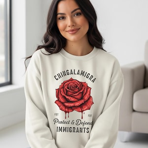 Chinga La Migra Protect Defend Immigrants Shirt Anti Trump FDT Tshirt Rose Graphic Tee Pro Immigration Activist Gift Political Protest Top
