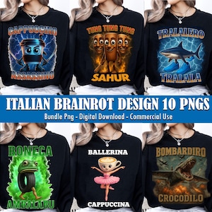 Italian Brainrot Homage Png Bundle, Italian Brainrot Shirt Design, Bombardino Crocodilo Png, Tralalero Tralala, Tung Tung Tung Sahur Png