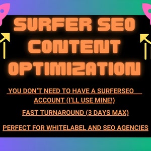 Advanced SEO surfer seo service optimization websites, blog post / articles, sales page, landing pages - whitelabel seo agency /site owner