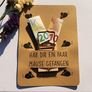 Carte d'anniversaire souris attrapées, carte postale drôle, carte d'anniversaire homme, carte de Noël, cadeau créatif, cadeau en espèces, Noël