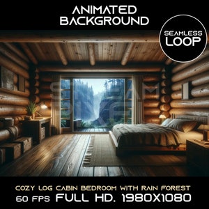 May include: A cozy log cabin bedroom with a large window overlooking a lush green rainforest. The bed is made with a brown blanket and pillows. The room has a wooden floor and a wooden ceiling. The text "COZY LOG CABIN BEDROOM WITH RAIN FOREST" is at the bottom of the image. The text "60 FPS FULL HD. 1980×1080" is below the first text.