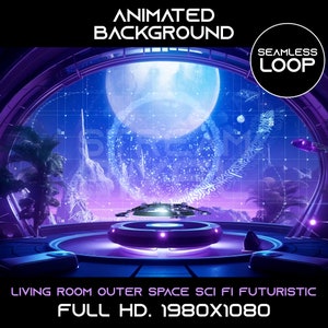 May include: A futuristic living room scene with a large window overlooking a moon and stars. The room has a purple and blue colour scheme and features a circular platform in the centre. The text "ANIMATED BACKGROUND" and "SEAMLESS LOOP" is displayed at the top of the image. The text "LIVING ROOM OUTER SPACE SCI FI FUTURISTIC" and "FULL HD. 1980X1080" is displayed at the bottom of the image.
