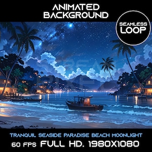 Puede incluir: Fondo animado que presenta un tranquilo paraíso costero con palmeras, una playa y un barco. El cielo está lleno de estrellas y nubes. El texto "SEAMLESS LOOP" y "60 FPS FULL HD. 1980×1080" es visible en la imagen.