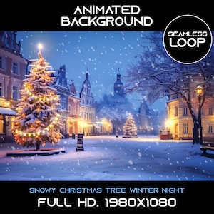 May include: Animated background featuring a snowy Christmas scene with a decorated Christmas tree in the center of a town square. The buildings are lit up with warm lights and snow is falling. The text "SEAMLESS LOOP" is in the upper right corner. The text "SNOWY CHRISTMAS TREE WINTER NIGHT FULL HD. 1980X1080" is at the bottom of the image.