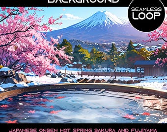 May include: An animated background featuring a Japanese onsen hot spring with cherry blossoms, a snow-capped mountain, and a wooden building. The text "JAPANESE ONSEN HOT SPRING SAKURA AND FUJIYAMA" and "FULL HD. 1980X1080" is displayed at the bottom of the image.