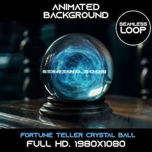 Op de afbeelding: Een kristallen bol met een wervelende blauwe vortex, rustend op een donker houten oppervlak. De tekst "STARTING SOON" is zichtbaar in de bol. De afbeelding bevat ook de tekst "ANIMATED BACKGROUND", "SEAMLESS LOOP", "FORTUNE TELLER CRYSTAL BALL" en "FULL HD. 1980X1080".