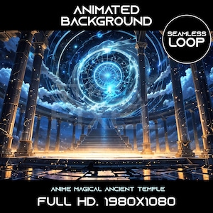 Könnte beinhalten: Animierter Hintergrund mit einem leuchtenden blauen Kreis mit Sternen und einem weißen Licht in der Mitte, vor einem Nachthimmel mit Wolken. Die Szene wird von einer Reihe goldener Säulen und einer Treppe eingerahmt, die zu einer Plattform führt. Der Text "ANIMATED BACKGROUND" und "SEAMLESS LOOP" wird oben im Bild angezeigt. Der Text "ANIME MAGICAL ANCIENT TEMPLE" und "FULL HD. 1980X1080" wird unten im Bild angezeigt.