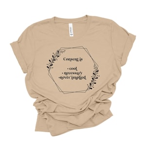 Consent is Cool Size Inclusive Bella Canvas Tee