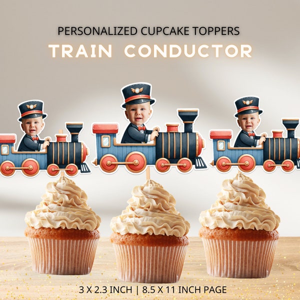 Train Conductor Face Cupcake Toppers, Custom Baby Photo Toppers, Train Birthday Party Decor, Digital File