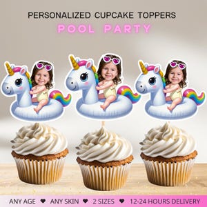 May include: Cupcake toppers featuring a personalized image of a person riding a unicorn floatie. The toppers are designed for a pool party theme, with the text "POOL PARTY" in pink. The cupcakes have white frosting.