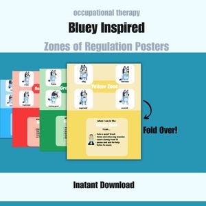 May include: A series of Bluey-inspired Zones of Regulation posters for occupational therapy. The posters show Bluey characters depicting various emotional states, with text including "happy," "silly," and "nervous." The words "Instant Download" are also visible.