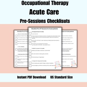 Op de afbeelding: Drie afdrukbare checklists voor de voorbereiding op de therapiesessie in de acute zorg door ergotherapie. De checklists zijn getiteld "Checklist Pre-OT Sessions for Acute Patients".