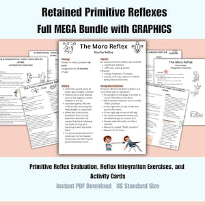 May include: A collection of printable cards detailing retained primitive reflexes. The cards feature text and illustrations explaining exercises and evaluations for reflexes such as the Moro Reflex. The title reads "Retained Primitive Reflexes". Measurements are in inches.