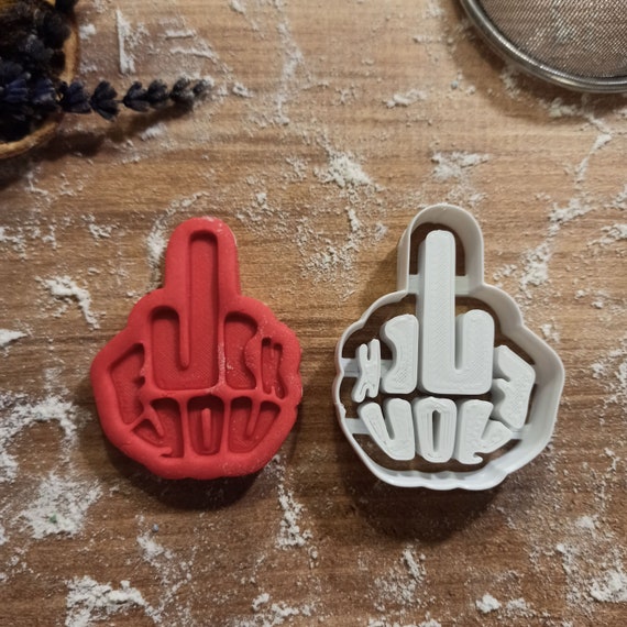 Rude Middle Finger Cookie Cutter; F*ck You, for Mean People, Insult Quote, for Adults Funny & Humour - Insults, 3D STL File Digital Download