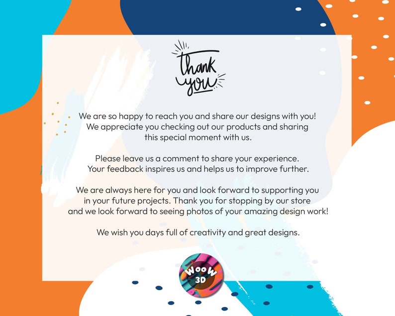 Puede incluir: Un mensaje de agradecimiento con un fondo colorido y el texto "gracias". El mensaje expresa gratitud a los clientes y los anima a dejar comentarios. El texto tambi&eacute;n menciona el nombre de la empresa "Woow 3D".