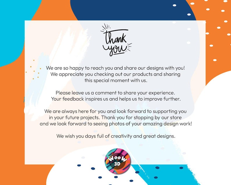 May include: A colorful graphic design with the words "thank you" in a handwritten style. The design includes text expressing gratitude for customers and encouraging feedback, with a logo at the bottom.
