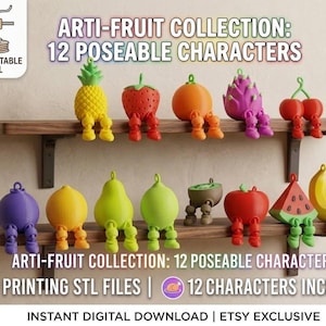 May include: A collection of twelve colorful, poseable fruit characters, including a pineapple, strawberry, and orange, are displayed on a wooden shelf. The text "ARTI-FRUIT COLLECTION: 12 POSEABLE CHARACTERS" is visible. The image also includes the text "3D PRINTING STL FILES".