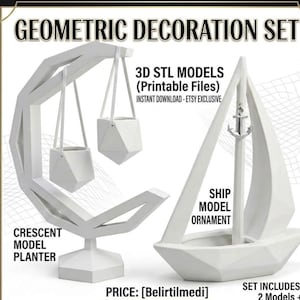 Può includere: Un set di decorazioni geometriche bianche con una fioriera modello a forma di mezzaluna e un ornamento modello di nave. Il testo recita "SET DI DECORAZIONE GEOMETRICA" e "MODELLI STL 3D (File stampabili)". Il set include 2 modelli.
