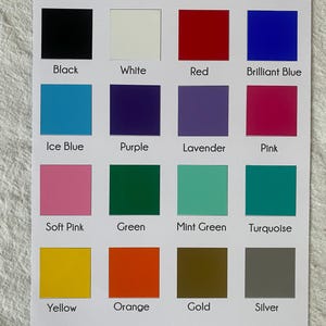 May include: A color chart featuring sixteen distinct color swatches, each labeled with its respective color name. Colors include black, white, red, blue, purple, pink, green, yellow, orange, gold, and silver, among others. The chart is on a white background.