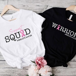 Breast Cancer Awareness Shirt, Warrior Shirt, Breast Cancer Support Squad T-Shirts, Breast Cancer Shirt, Cancer Fighter Support Team Shirt