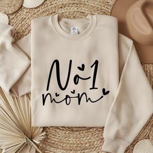 Mother&#39;s Day T-Shirt, No 1 Mom Shirt, Mother&#39;s Day Tee, Cool Mom Shirt, Gift for Mother, Cute Mom&#39;s Sweatshirt, Gift For Her