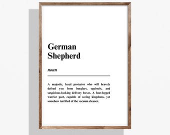 Grappige Duitse herder definitie print: humoristische hondenliefhebber muurkunst (digitale download A4-formaat)
