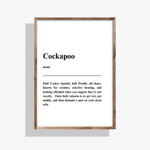 Funny Cockapoo Definition Print: Humorous Dog Lover Wall Art (Digital Download A4 Size)