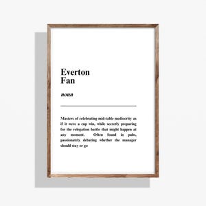 Impresión con la definición de aficionado del Everton: Regalo divertido de fútbol (descarga digital)