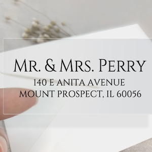 May include: Clear return address label with the text "MR. & MRS. PERRY", "140 E ANITA AVENUE", and "MOUNT PROSPECT, IL 60056".
