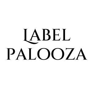 May include: The word "LABEL PALOOZA" is displayed in a black, elegant serif font against a white background. The word "LABEL" has a decorative flourish above the "L". The overall design is simple and clean.